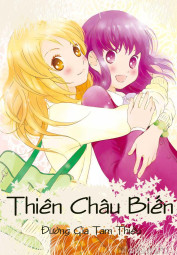 [Dịch] Thiên Châu Biến - FanTruyen247