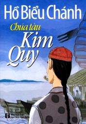 [Việt Nam] Chúa Tàu Kim Quy - FanTruyen247